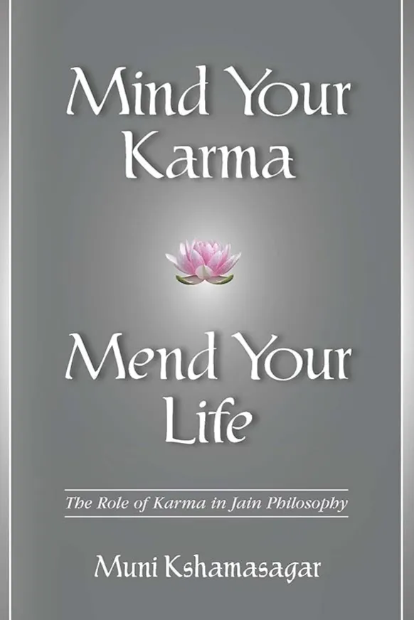 Cover of MIND YOUR KARMA MEND YOUR LIFE